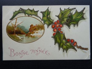 French Christmas Greetings BONNE ANNEE c1907 Embossed Postcard