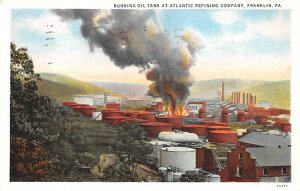 Burning Oil Tank at Atlantic Refining Company Franklin, Pennsylvania PA  