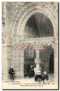 Postcard Old Quimperle the Portal & # 39Eglise Saint Michel Remarkable detail...