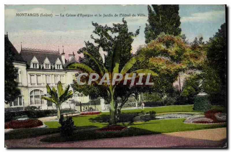 Old Postcard Montargis Bank Caisse d & # 39Epargne and the garden of the city...