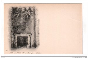 LOCHES, France, 1900-1910's; L'Oratoire D'Anne De Bretagne