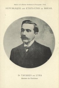 brazil, Minister of Home Affairs Dr. Tavares de Lyra (1906) Mission Postcard