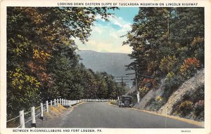 Tuscarora Mountain Lincoln Highway Between McConnellsburg and Louden Bedford,...