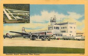 Postcard 1946 Charleston West Virginia Kanawha Airport Airplane Teich  24-6963