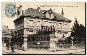 Saint Nazaire - The Under Prefecture - Old Postcard