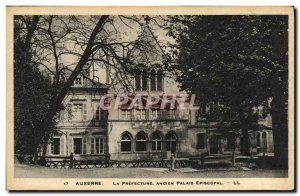 Old Postcard Auxerre Prefecture The former Episcopal Palace