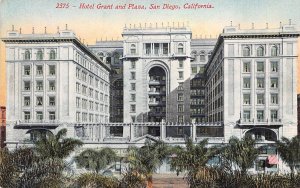 San Diego California c1910 Postcard Hotel Grant And Plaza