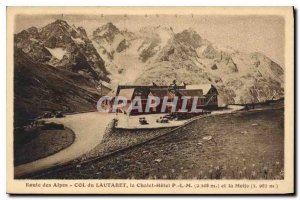 Old Postcard Alpine Road Lautaret Chalet Hotel PLM and Meije