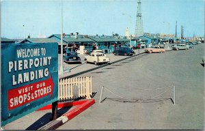 Pierpont Landing Shops, Pier A, Long Beach CA Vintage Postcard X42