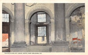 Saint Louis Hotel Slave Block During Civil War - New Orleans, Louisiana LA  