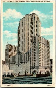 20 Wacker Drive and Chicago Civic Opera Chicago IL Vintage Postcard G07