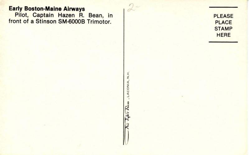 Early Boston-Maine Airways- Pilot Capt. Hazen Bean & Stinson SM-6000B Trimotor