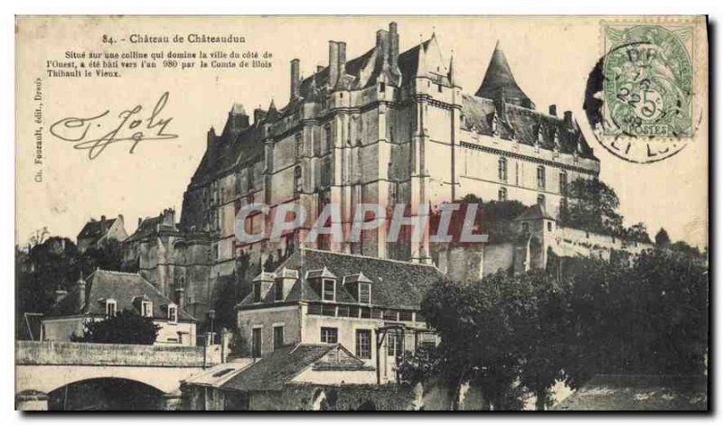 Old Postcard Chateau of Chateaudun Located on a hill overlooking the city of ...
