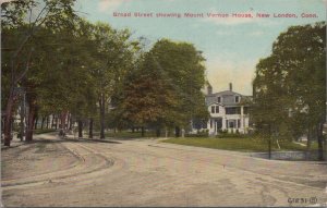 Postcard Broad Street Showing Mount Vernon House  New London CT