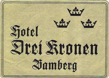 GERMANY BAMBERG HOTEL DREI KRONEN VINTAGE LUGGAGE LABEL