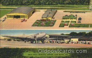 Smith Field, Municipal Airport, Fort Wayne, Ind. Airline, Airplane Unused 