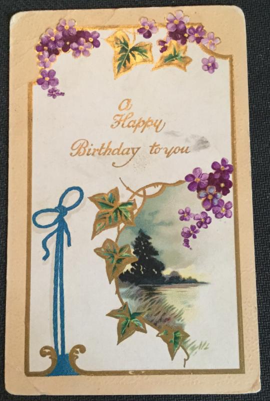 Postcard Unused writing on back “A Happy Birthday to You” Flowers LB