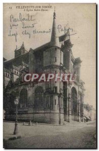 Old Postcard Villeneuve Sur Yonne L & # 39Eglise Notre Dame