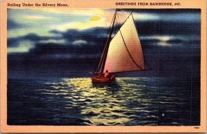 Greetings from Bainbridge MD Sailing Under the Silvery Moon Vintage Postcard O65