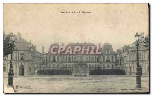 Old Postcard Poitiers The Prefecture