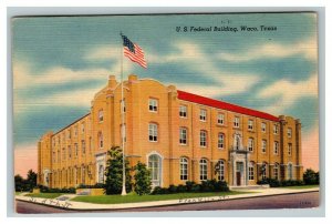 Vintage 1950 Postcard US Federal Building South 8th Street & Franklin Waco Texas