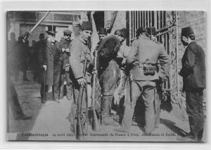 TURQUIE : constantinople 24 avril 1909 devant l'ambassade de france a pera, a...