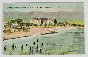 Santa Barbara California Barhing in the Pacific Jan 1st Potter Hotel Postcard K1