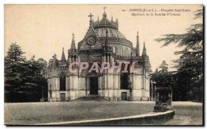 Old Postcard Dreux Chapelle Saint Louis Sepulture Family d & # 39Orleans