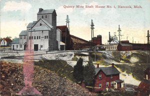 Hancock Michigan Quincey Mine Shaft House No. 1,Pink Mark On Front As Shown PC U