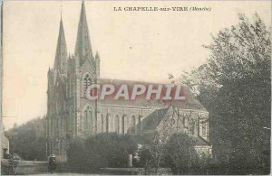 Postcard Old La Chapelle sur Vire (Manche)