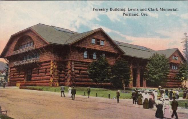 Forestry Building Lewis and Clark Memorial Portland Oregon Curteich