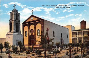 Old Mission Guadalupe C Juarez Mexico Tarjeta Postal Unused 