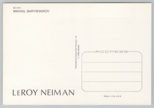 Art~Artist LeRoy Neiman~Master Of The Ballet~Mikhail Baryshnikov~Continental PC 