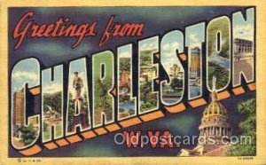 Greetings From Charleston, West Virginia, USA Large Letter Town Unused close ...