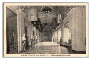 Postcard Gallery Of Flags Heroes Pan American Bldg. Vintage Standard View Card