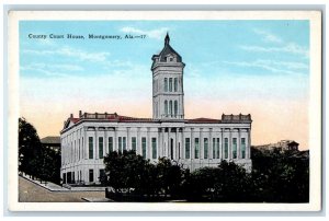 c1920 County Court House Exterior Building Montgomery Alabama Vintage Postcard