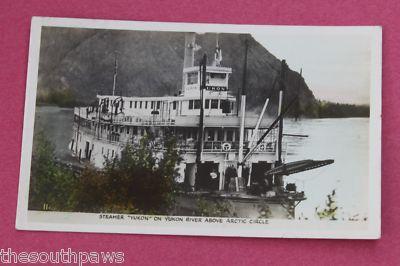 RPPC Steamer Yukon on Yukon River Arctic Circle; PC Mailed 