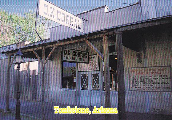 O K Corral Tombstone Arizona