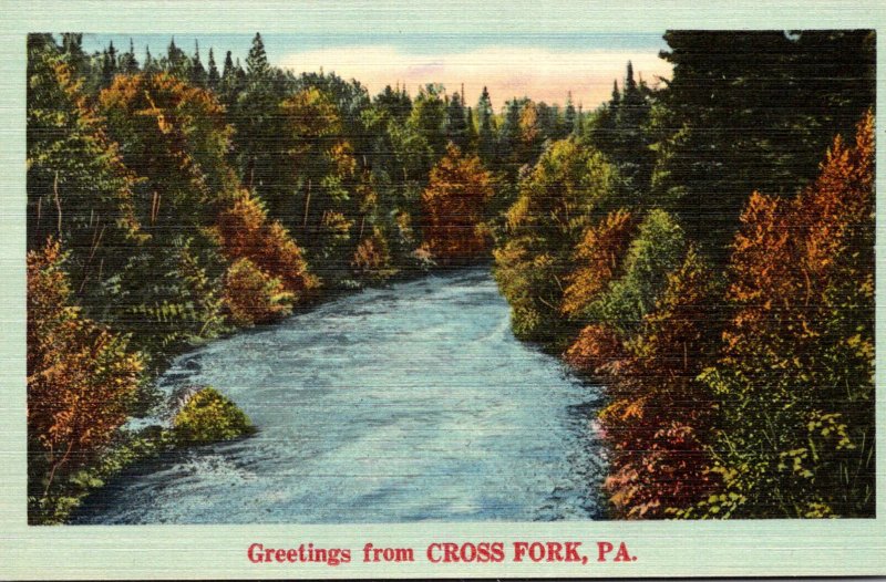 Pennsylvania Greetinsgs From Cross Fork