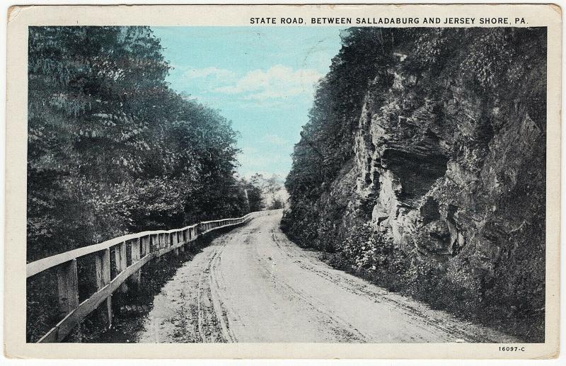 1929 State Road Between Salladasburg & Jersey Shore PA Lycoming Highway Postcard