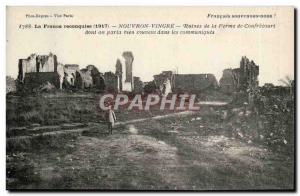 The France recaptured - Nouvron Vingre - Ruins Farm Confrécourt which we spo...