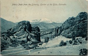 Vtg 1908 Pike's Peak from the Gateway Garden of the Gods Colorado CO Postcard