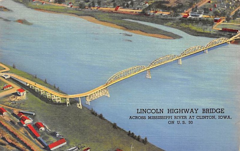 Lincoln Highway Bridge Mississippi River Clinton, Iowa