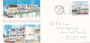 Official Opening Of North Shore Waikato Mail Centres NZ FDC Cover