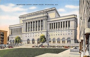 County Court House - Milwaukee, Wisconsin WI  