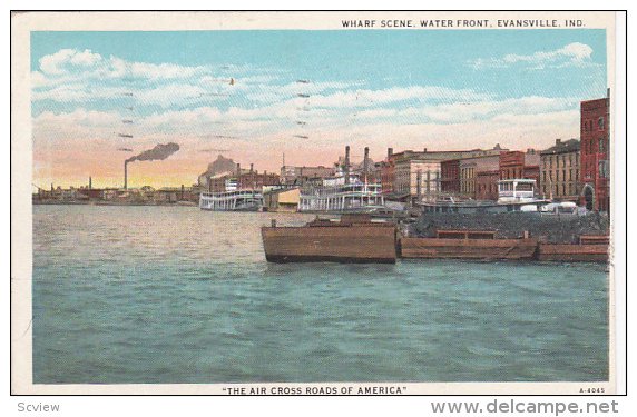 EVANSVILLE, Indiana, PU-1934; Wharf Scene, Water Front