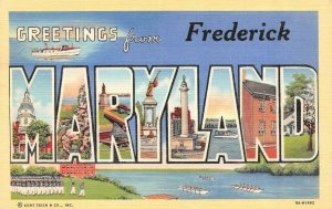 Frederick, MD  MARYLAND LARGE LETTER LINEN Greetings  ca1940's Curteich Postcard