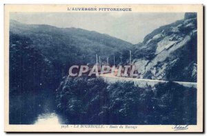 La Bourboule - Road Dam - Old Postcard