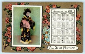 ALL GOOD FORTUNE  Japanese Theme ALMANAC 1908 Calendar Girl Kimono Postcard