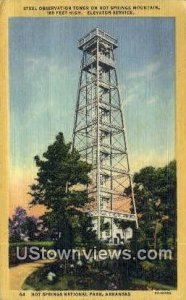 Steel observation Tower - Hot Springs National Park, Arkansas AR